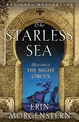 Marea fără stele - The Starless Sea