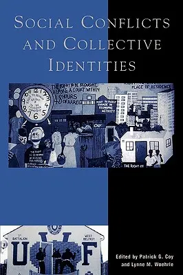 Conflicte sociale și identități colective - Social Conflicts and Collective Identities