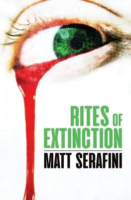 Ritualuri de Extincție - Rites of Extinction