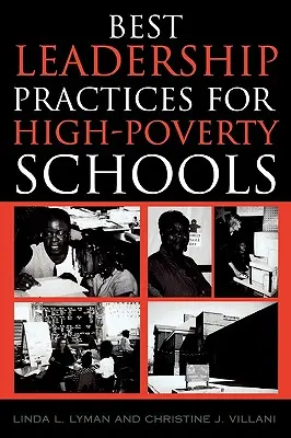 Cele mai bune practici de leadership pentru școlile foarte sărace - Best Leadership Practices for High-Poverty Schools