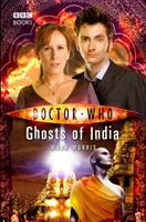 Doctor Who: Fantomele din India - Doctor Who: Ghosts of India
