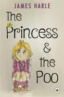 Prințesa și poo - Princess and the Poo