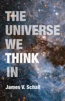 Universul în care gândim - The Universe We Think in