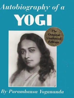 Autobiografia unui yoghin - Autobiography of a Yogi