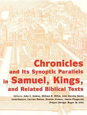 Cronici și paralelele sale sinoptice în Samuel, Regii și textele biblice conexe - Chronicles and Its Synoptic Parallels in Samuel, Kings, and Related Biblical Texts