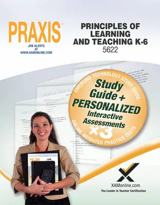 Praxis Principii de învățare și predare K-6 0622, 5622 Carte și Online - Praxis Principles of Learning and Teaching K-6 0622, 5622 Book and Online