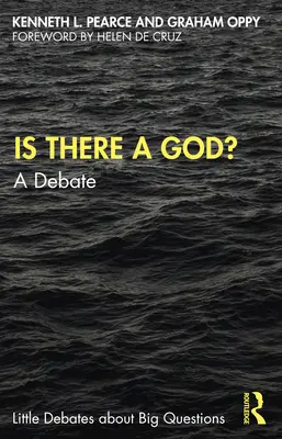 Există Dumnezeu? O dezbatere - Is There a God?: A Debate