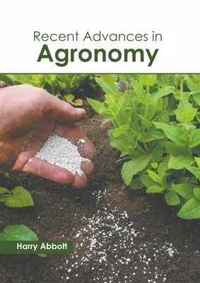 Avansuri recente în agronomie - Recent Advances in Agronomy