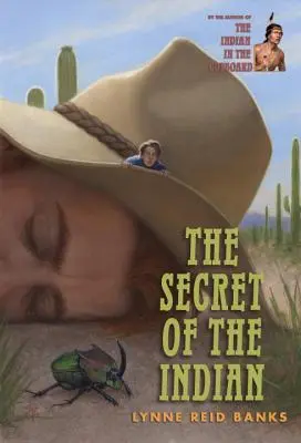 Secretul indianului (The Secret of the Indian) - The Secret of the Indian