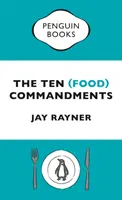 Zece porunci (alimentare) - Ten (Food) Commandments