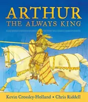 Arthur: Regele dintotdeauna - Arthur: The Always King