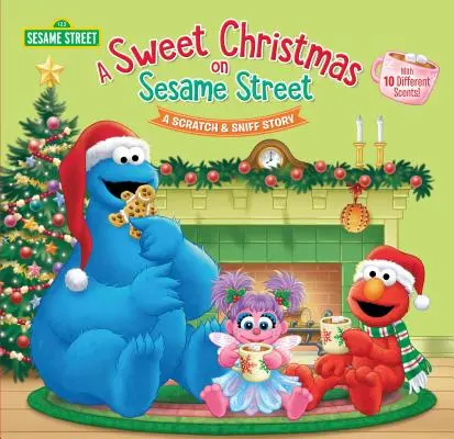 Un Crăciun dulce pe Sesame Street (Sesame Street): A Scratch & Sniff Story - A Sweet Christmas on Sesame Street (Sesame Street): A Scratch & Sniff Story
