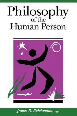 Filosofia persoanei umane - Philosophy of the Human Person