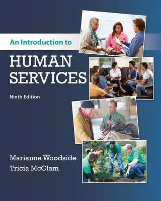 O introducere în serviciile umane - An Introduction to Human Services