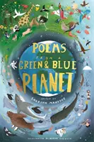 Poezii de pe o planetă verde și albastră - Poems from a Green and Blue Planet
