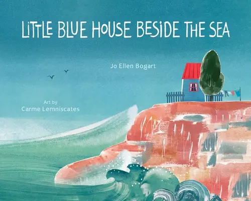 Mica casă albastră de lângă mare - Little Blue House Beside the Sea