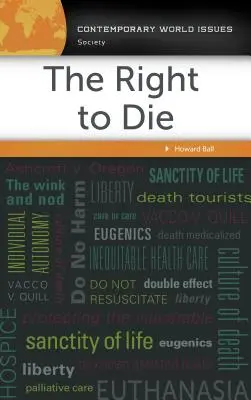 Dreptul de a muri: un manual de referință - The Right to Die: A Reference Handbook