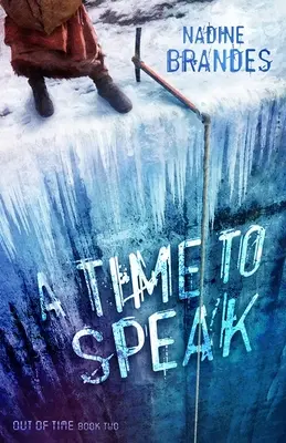 A Time to Speak (Cartea a doua) - A Time to Speak (Book Two)