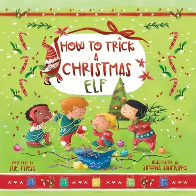 Cum să păcălești un spiriduș de Crăciun, 3 - How to Trick a Christmas Elf, 3