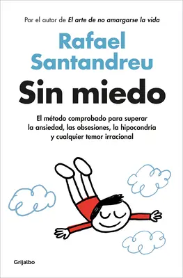 Sin Miedo / Fără frică - Sin Miedo / Fearless