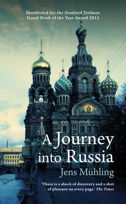 O călătorie în Rusia - A Journey Into Russia