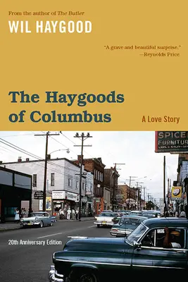 The Haygoods of Columbus: O poveste de dragoste - The Haygoods of Columbus: A Love Story
