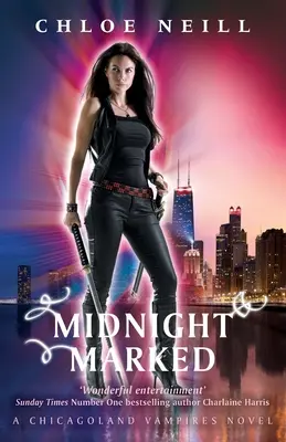 Midnight Marked - Un roman despre vampirii din Chicagoland - Midnight Marked - A Chicagoland Vampires Novel