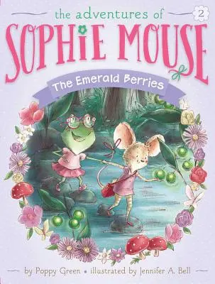 Boabele de smarald, 2 - The Emerald Berries, 2