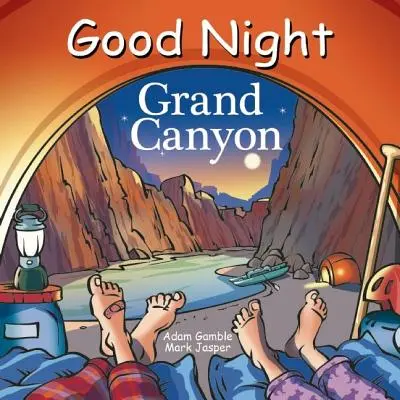 Noapte bună Grand Canyon - Good Night Grand Canyon