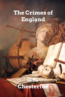 Crimele Angliei (The Crimes of England) - The Crimes of England