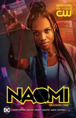 Naomi: Sezonul 1 (TV Tie-In) - Naomi: Season One (TV Tie-In)