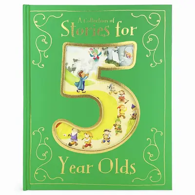 O colecție de povești pentru copiii de 5 ani - A Collection of Stories for 5 Year Olds