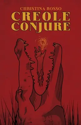 Conjurație creolă - Creole Conjure