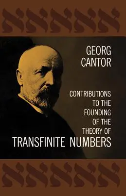 Contribuții la fundamentarea teoriei numerelor transfinite (Contributions to the Founding of the Theory of Transfinite Numbers) - Contributions to the Founding of the Theory of Transfinite Numbers