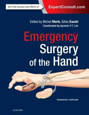 Chirurgia de urgență a mâinii - Emergency Surgery of the Hand