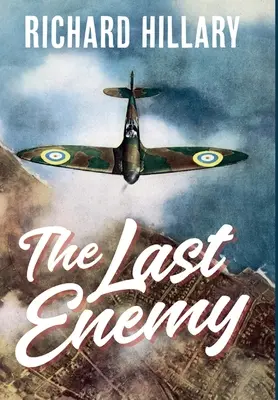Ultimul inamic - The Last Enemy