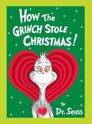 Cum a furat Grinch Crăciunul! Grow Your Heart Edition: Grow Your Heart 3-D Cover Edition - How the Grinch Stole Christmas! Grow Your Heart Edition: Grow Your Heart 3-D Cover Edition