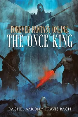 The Once King: FFO Cartea 3 - The Once King: FFO Book 3