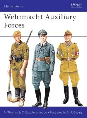 Forțele auxiliare ale Wehrmacht-ului - Wehrmacht Auxiliary Forces
