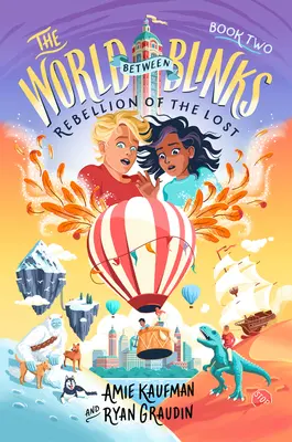 The World Between Blinks #2: Rebeliunea celor pierduți - The World Between Blinks #2: Rebellion of the Lost