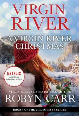 Un Crăciun în Virgin River - A Virgin River Christmas