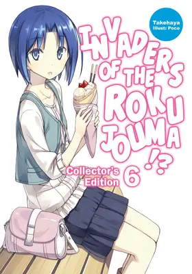 Invaders of the Rokujouma!? Ediția de colecție 6 - Invaders of the Rokujouma!? Collector's Edition 6