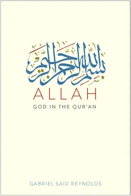 Allah: Dumnezeu în Coran - Allah: God in the Qur'an