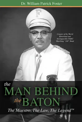 Omul din spatele bastonului: Maestrul, legea, legenda(tm) - The Man Behind the Baton: The Maestro, the Law, the Legend(tm)