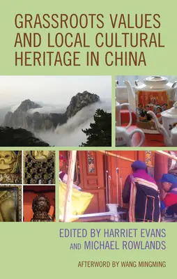 Valori populare și patrimoniu cultural local în China - Grassroots Values and Local Cultural Heritage in China