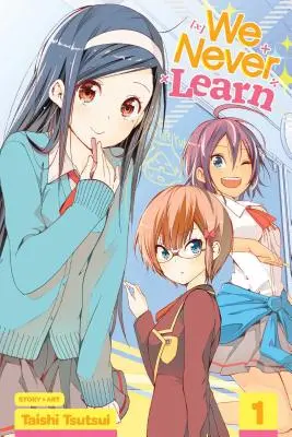Nu învățăm niciodată, Vol. 1, 1 - We Never Learn, Vol. 1, 1