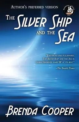 Corabia de argint și marea - The Silver Ship and the Sea