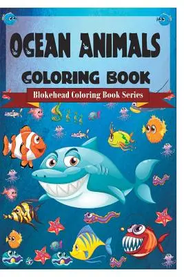 Carte de colorat cu animale oceanice - Ocean Animals Coloring Book