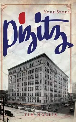 Pizitz: Magazinul tău - Pizitz: Your Store