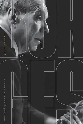 Borges: O introducere - Borges: An Introduction